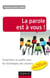 La parole est à vous !