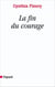 La fin du courage
