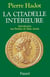 La Citadelle intérieure - Introduction aux Pensées de Marc Aurèle