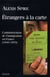 Etrangers à la carte