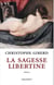 La sagesse libertine