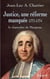 Justice, une réforme manquée. Le chancelier Maupeou (1712-1791) - Le chancelier de Maupeou