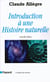 Introduction à une histoire naturelle - Nouvelle édition