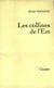 Les collines de l'Est