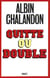 Quitte ou double