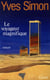 Le voyageur magnifique