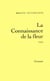 La connaissance de la fleur