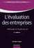 L'évaluation des entreprises - 2e éd. - Méthodes et études de cas