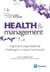 Health & management - Digital and organization in post-Covid world