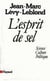 L'Esprit de sel - Science, culture, politique