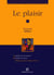 Le plaisir - Platon, Lucrèce, Hume, Freud