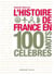 L'histoire de France en 100 mots célèbres