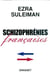 Schizophrénies françaises