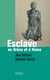 Esclave en Grèce et à Rome