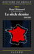 Le siècle dernier - 1918-2002