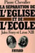 La Séparation de l'Eglise et de l'Ecole - Jules Ferry et Léon XIII