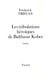 Les tribulations héroïques de Balthasar Kober