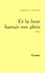 Et la lune battait son plein