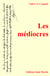 Les médiocres