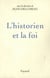 L'Historien et la foi