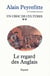 Un choc de cultures - Le regard des Anglais
