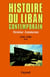Histoire du Liban contemporain, tome 2 - 1943-1990