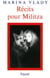 Récits pour Militza