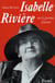 Isabelle Rivière - Ou la passion d'aimer