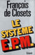 Le système E.P.M.