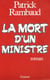 La mort d'un ministre