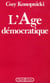 L'âge démocratique
