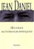 Oeuvres autobiographiques