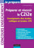 Préparer et réussir le C2i2e