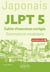 Japonais. JLPT 5 (avec fichiers audio) - Cahier d'exercices corrigés.  Grammaire et vocabulaire
