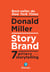 StoryBrand - Les 7 secrets de storytelling