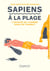 Sapiens à la plage - L'origine de l'homme dans un transat