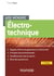 Aide-mémoire Electrotechnique - 3e éd.
