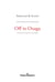 Off to Ouaga (version française) - Journal d'un deuil impossible