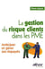 La gestion du risque clients dans les PME