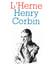 Cahier de L'Herne n° 39 : Henry Corbin