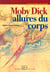 Moby Dick. Allures du corps