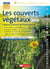 Les couverts végétaux - 2e edition - Aromathérapie pour les ruminants