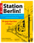 Station Berlin ! Consolider ses acquis de collège en allemand pour bien aborder le lycée ! (A1 vers A2+)