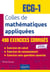 Colles de Mathématiques appliquées - ECG-1 - Nouveaux programmes