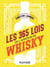 Les 365 lois de l'amateur de whisky