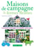 Maisons de campagne - Agricultures sans herbicides