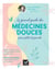Le grand guide des médecines douces pour petits et grands