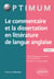 Le commentaire et la dissertation en littérature de langue anglaise