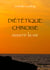 Diététique chinoise - Nourrir la vie