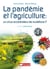 Pandémie et agriculture : un virus accélérateur de mutations ?